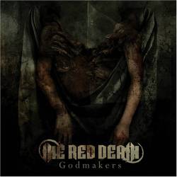 The Red Death : Godmakers
